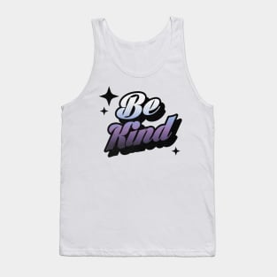 Be Kind -Retro Classic Typography Style Tank Top